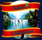 NATURE'S CHAMPAGNE