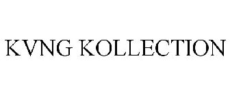 KVNG KOLLECTION