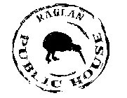 RAGLAN PUBLIC HOUSE