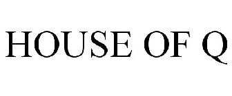 HOUSE OF Q