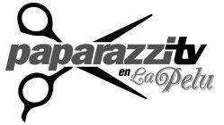 PAPARAZZI TV EN LA PELU