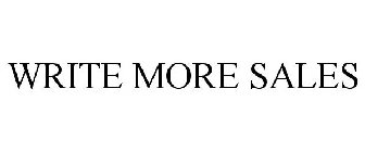 WRITE MORE SALES