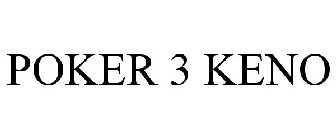 POKER 3 KENO