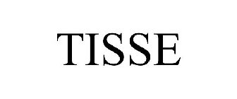 TISSE