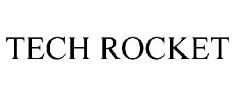 TECH ROCKET