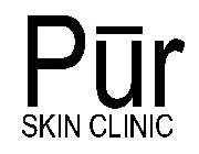 PUR SKIN CLINIC