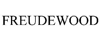 FREUDEWOOD