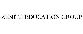 ZENITH EDUCATION GROUP