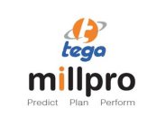 T TEGA MILLPRO PREDICT PLAN PERFORM