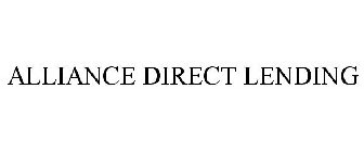 ALLIANCE DIRECT LENDING