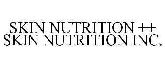 SKIN NUTRITION ++ SKIN NUTRITION INC.