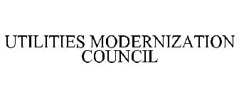 UTILITIES MODERNIZATION COUNCIL