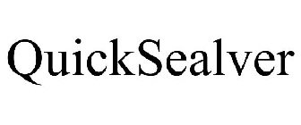 QUICKSEALVER