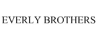 EVERLY BROTHERS