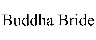 BUDDHA BRIDE