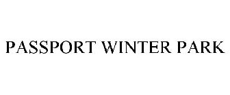 PASSPORT WINTER PARK