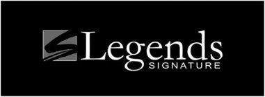 S LEGENDS SIGNATURE