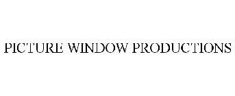 PICTURE WINDOW PRODUCTIONS