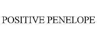 POSITIVE PENELOPE