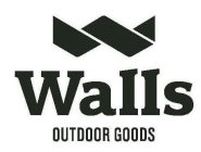 W WALLS OUTDOOR GOODS