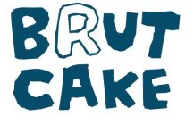 BRUT CAKE