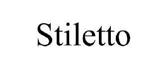 STILETTO