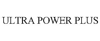 ULTRA POWER PLUS