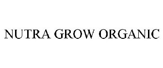 NUTRA GROW ORGANIC