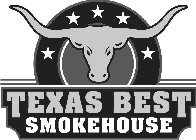 TEXAS BEST SMOKEHOUSE