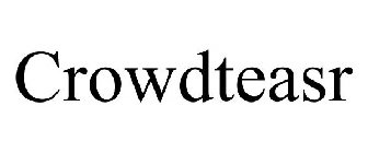 CROWDTEASR