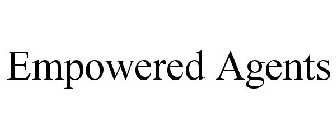 EMPOWERED AGENTS