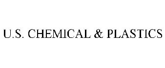 U.S. CHEMICAL & PLASTICS