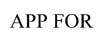 APP FOR