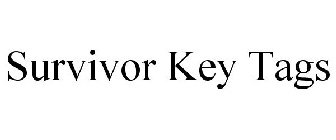 SURVIVOR KEY TAGS