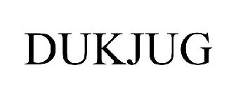 DUKJUG