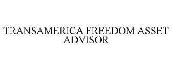 TRANSAMERICA FREEDOM ASSET ADVISOR