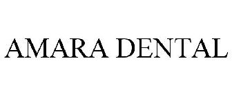 AMARA DENTAL