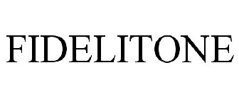 FIDELITONE