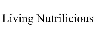 LIVING NUTRILICIOUS