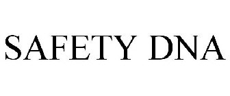 SAFETY DNA
