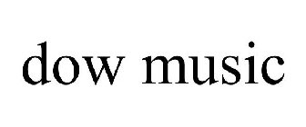 DOW MUSIC