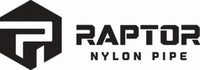 R AND RAPTOR NYLON PIPE