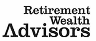 RETIREMENT WEALTH ADVISORS