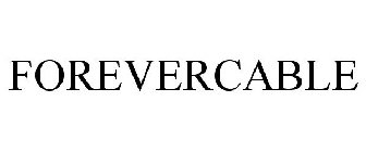 FOREVERCABLE