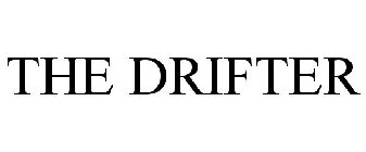 THE DRIFTER