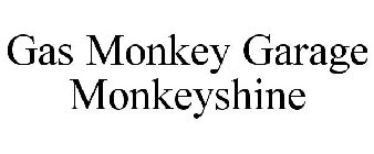 GAS MONKEY GARAGE MONKEYSHINE