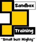 SANDBOX TRAINING 