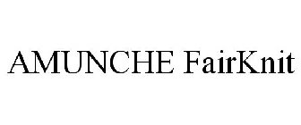 AMUNCHE FAIRKNIT
