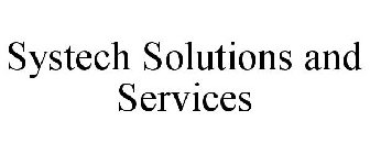 SYSTECH SOLUTIONS AND SERVICES