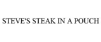 STEVE'S STEAK IN A POUCH